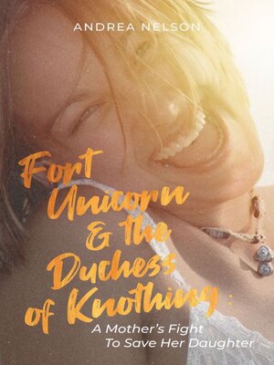 cover image of Fort Unicorn and the Duchess of Knothing